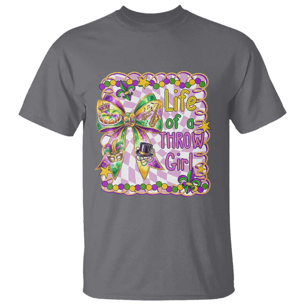 Funny Mardi Gras Throw Girl Life T Shirt Coquette Bow Carnival