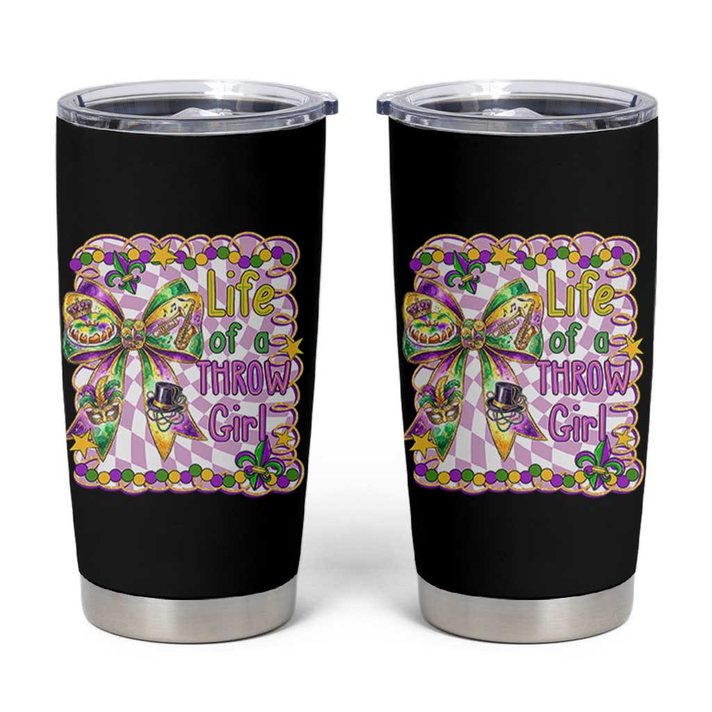 Funny Mardi Gras Throw Girl Life Tumbler Cup Coquette Bow Carnival