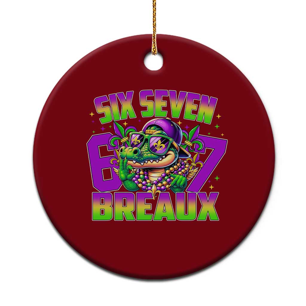 Mardi Gras Six Seven Breaux Ceramic Ornament Funny Mardigator Alligator 6 7 Meme