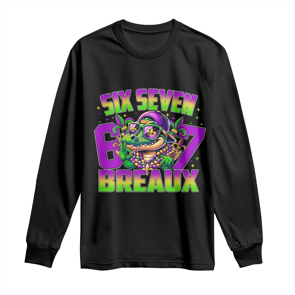 Mardi Gras Six Seven Breaux Long Sleeve Shirt Funny Mardigator Alligator 6 7 Meme