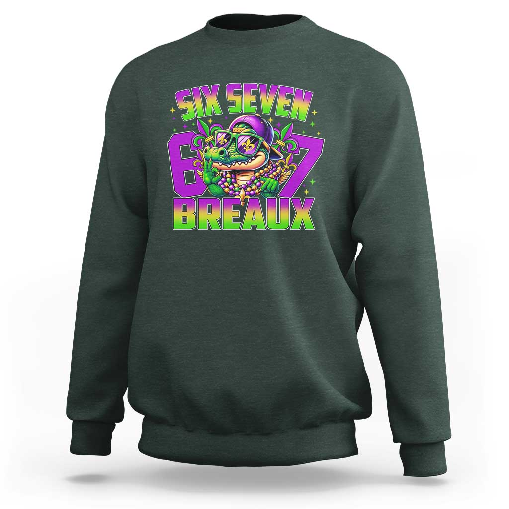 Mardi Gras Six Seven Breaux Sweatshirt Funny Mardigator Alligator 6 7 Meme