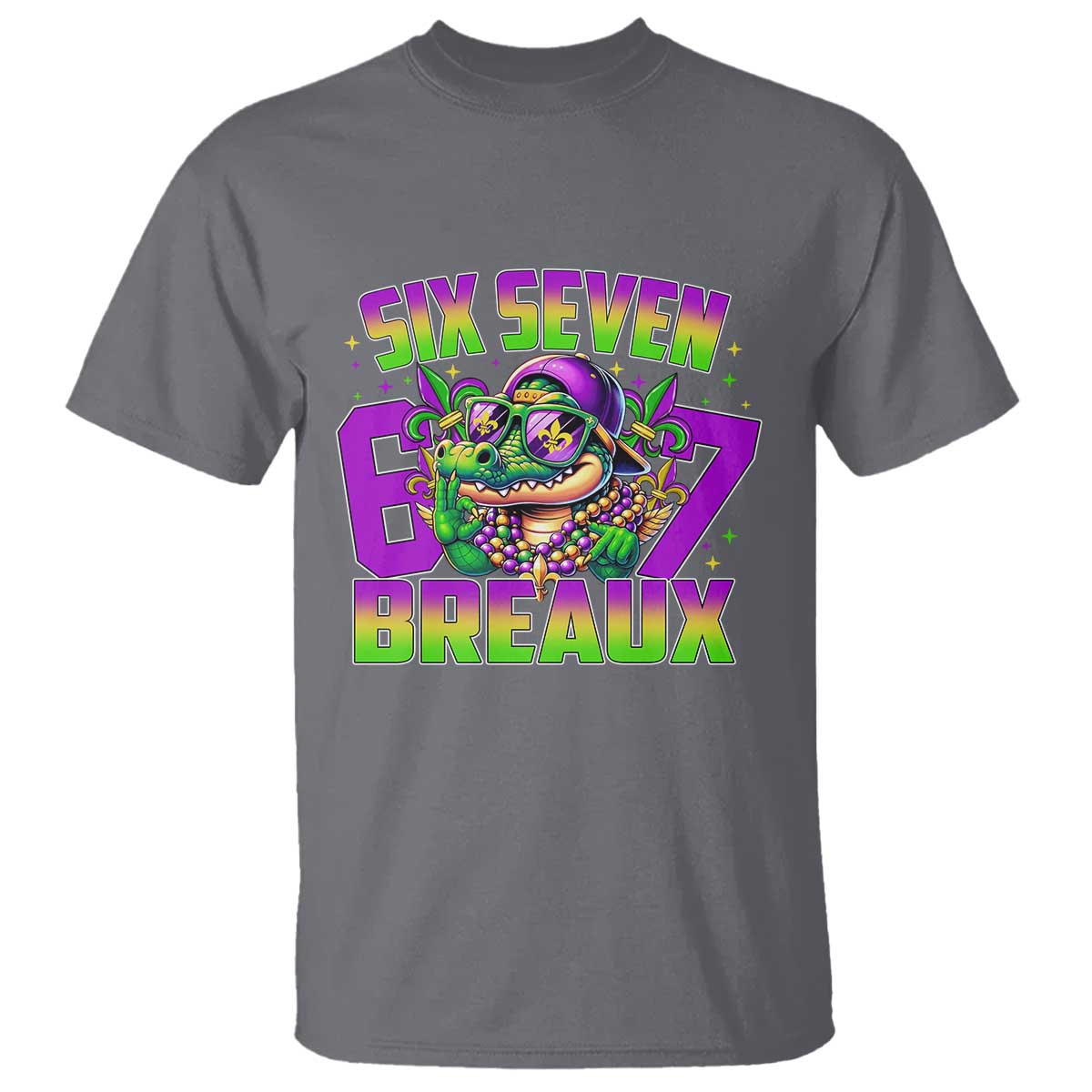 Mardi Gras Six Seven Breaux T Shirt Funny Mardigator Alligator 6 7 Meme