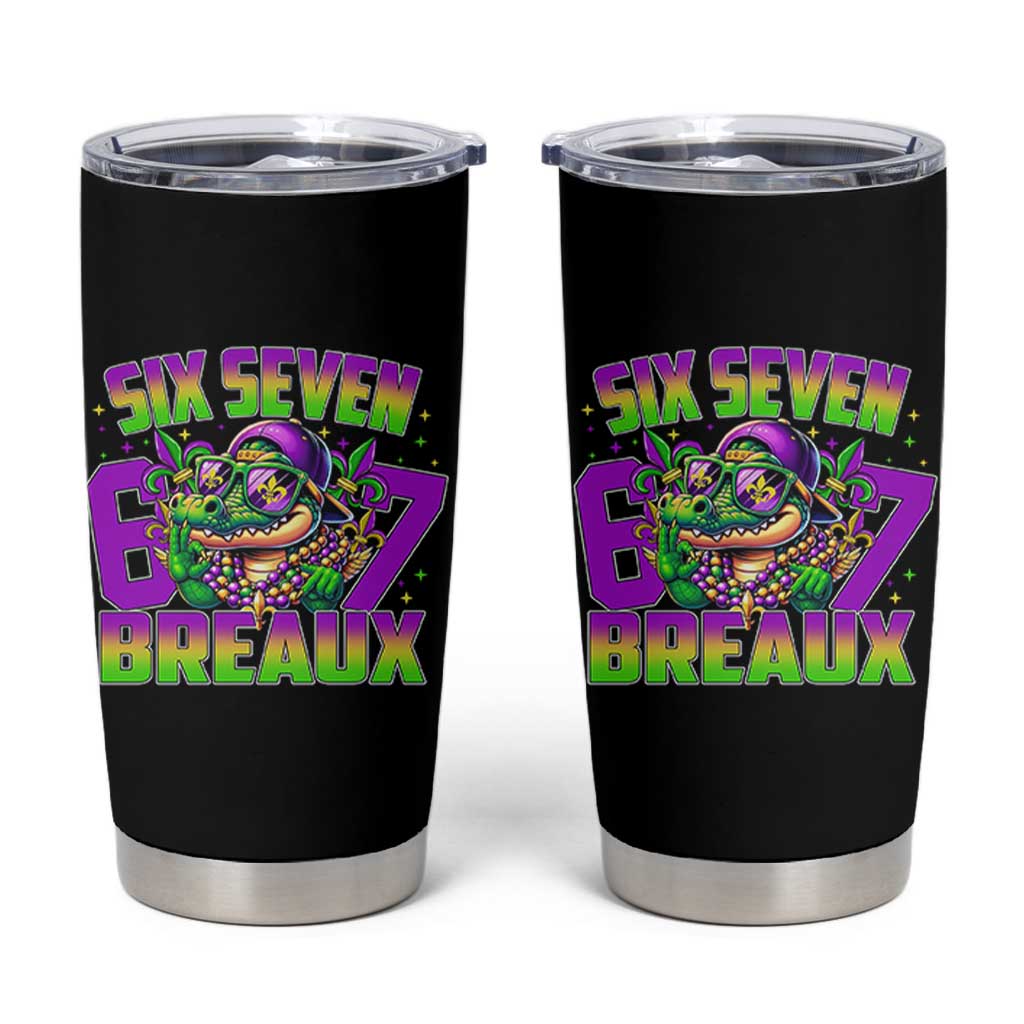 Mardi Gras Six Seven Breaux Tumbler Cup Funny Mardigator Alligator 6 7 Meme