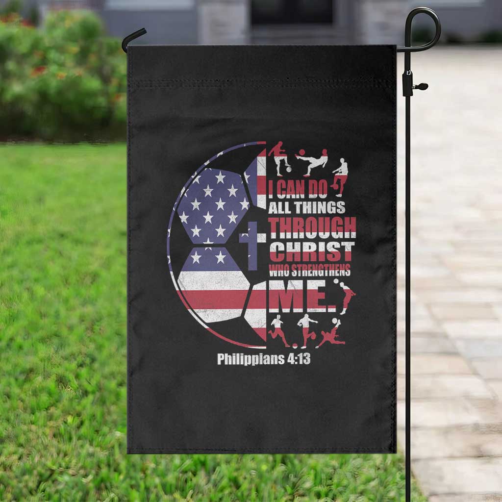 Christian Soccer Garden Flag I Can Do All Things Through Christ Who Strengthens Me