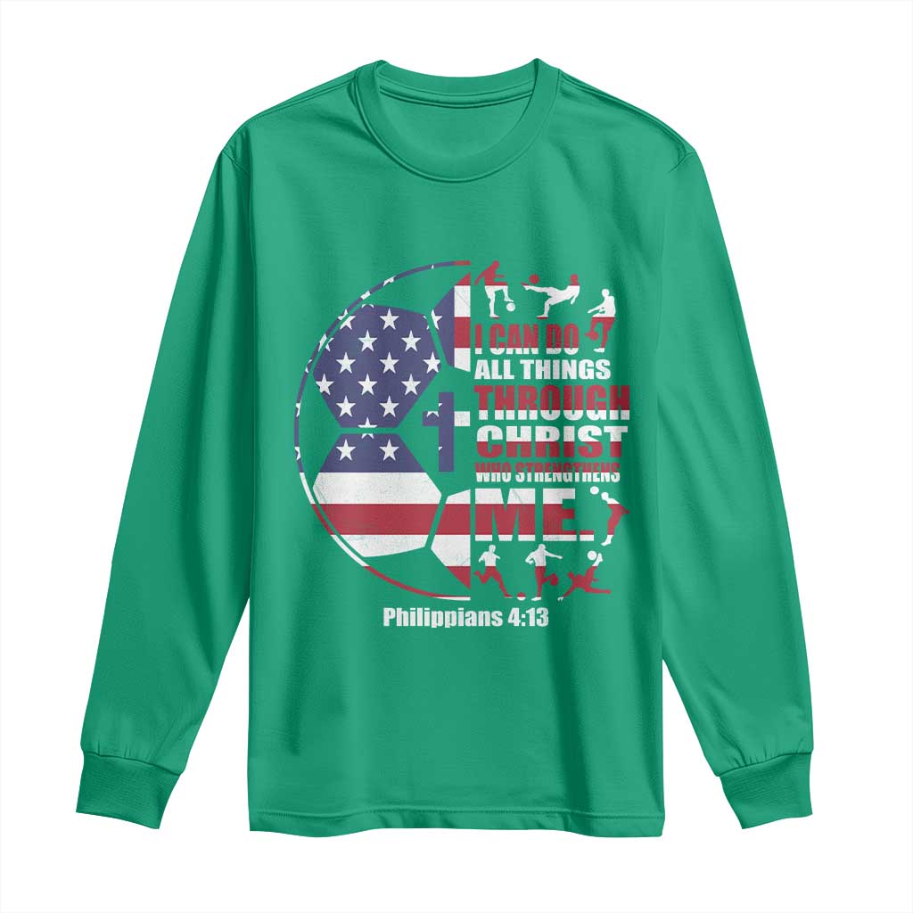 Christian Soccer Long Sleeve Shirt I Can Do All Things Through Christ Who Strengthens Me