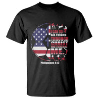Christian Soccer T Shirt I Can Do All Things Through Christ Who Strengthens Me