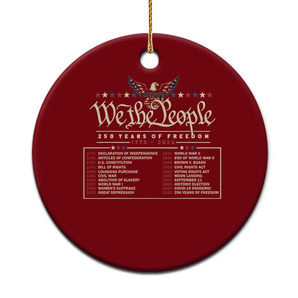250 Year Timeline 1776 2026 Patriotic Historical Anniversary Ceramic Ornament