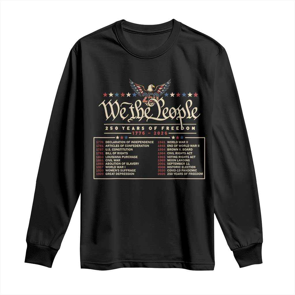 250 Year Timeline 1776 2026 Patriotic Historical Anniversary Long Sleeve Shirt