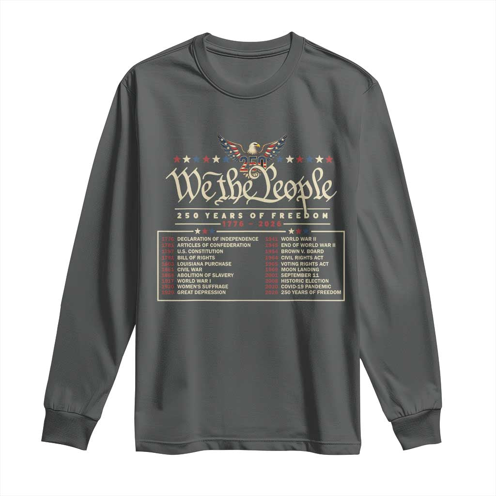 250 Year Timeline 1776 2026 Patriotic Historical Anniversary Long Sleeve Shirt