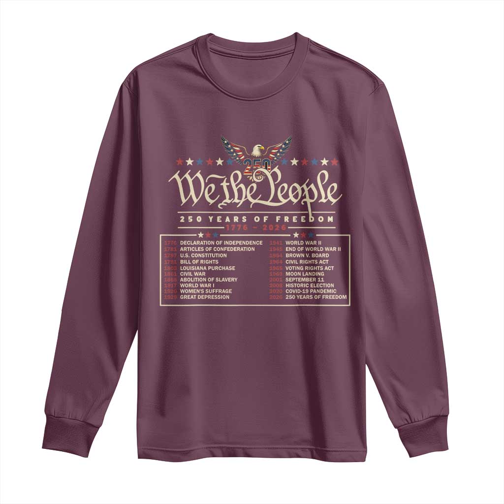 250 Year Timeline 1776 2026 Patriotic Historical Anniversary Long Sleeve Shirt
