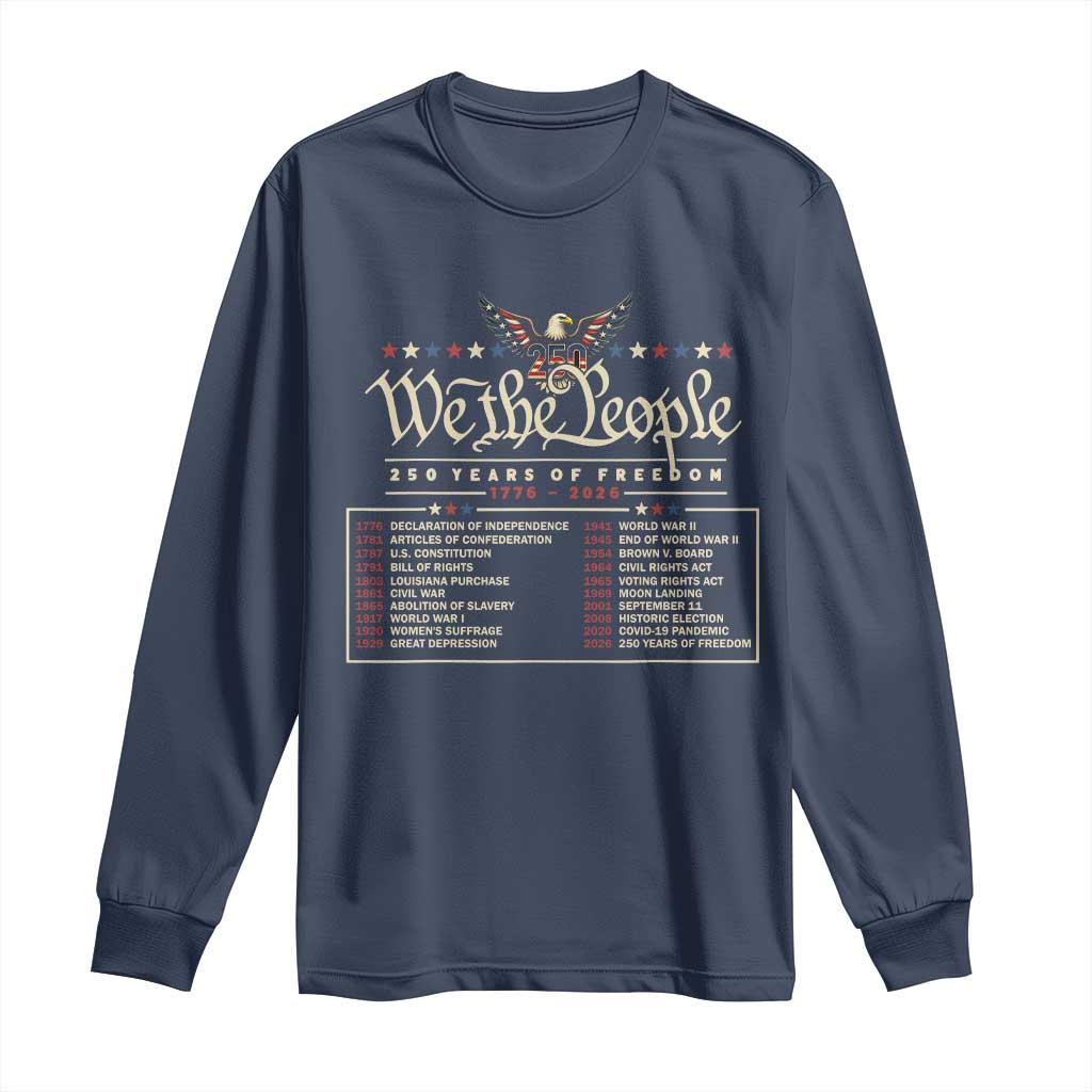 250 Year Timeline 1776 2026 Patriotic Historical Anniversary Long Sleeve Shirt