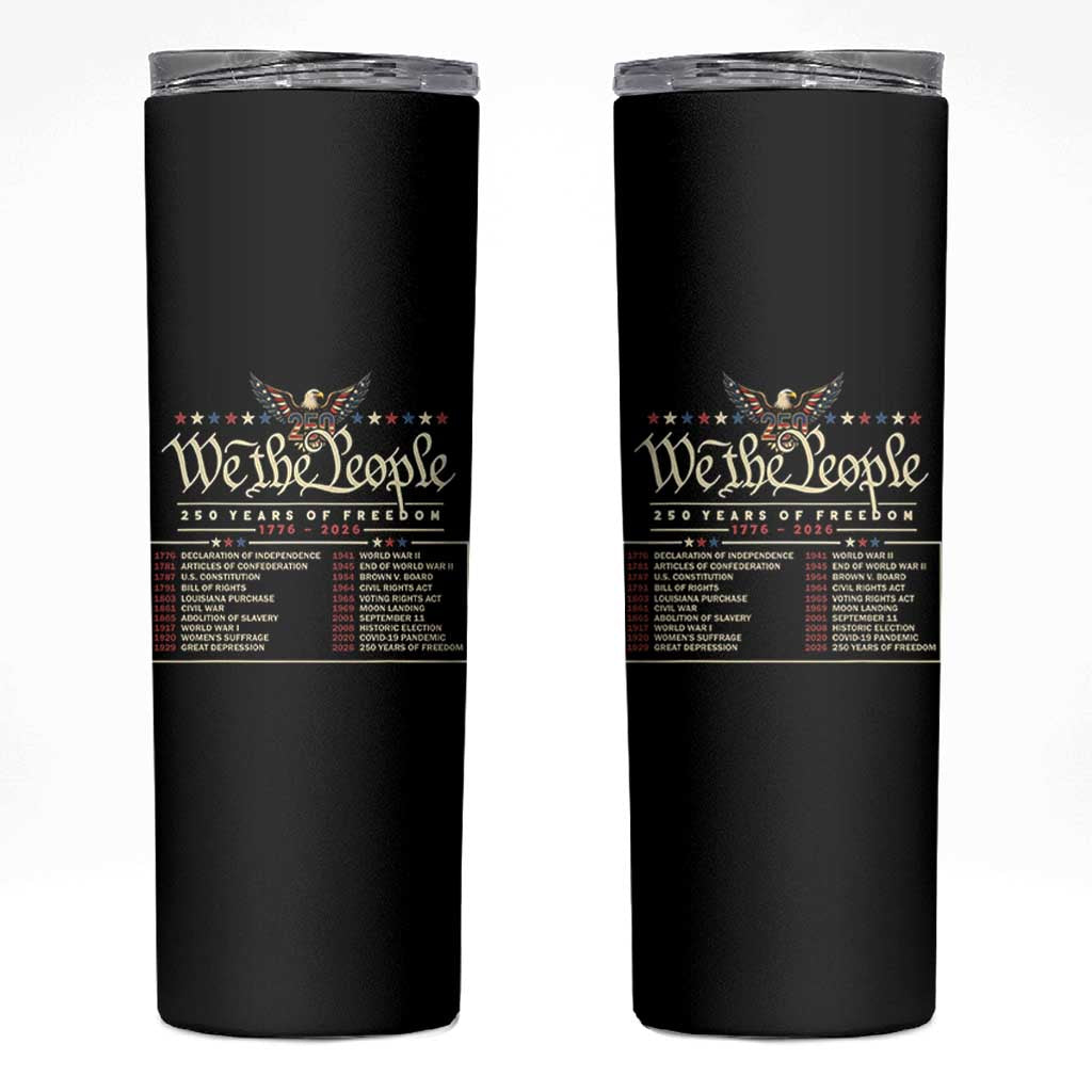 250 Year Timeline 1776 2026 Patriotic Historical Anniversary Skinny Tumbler