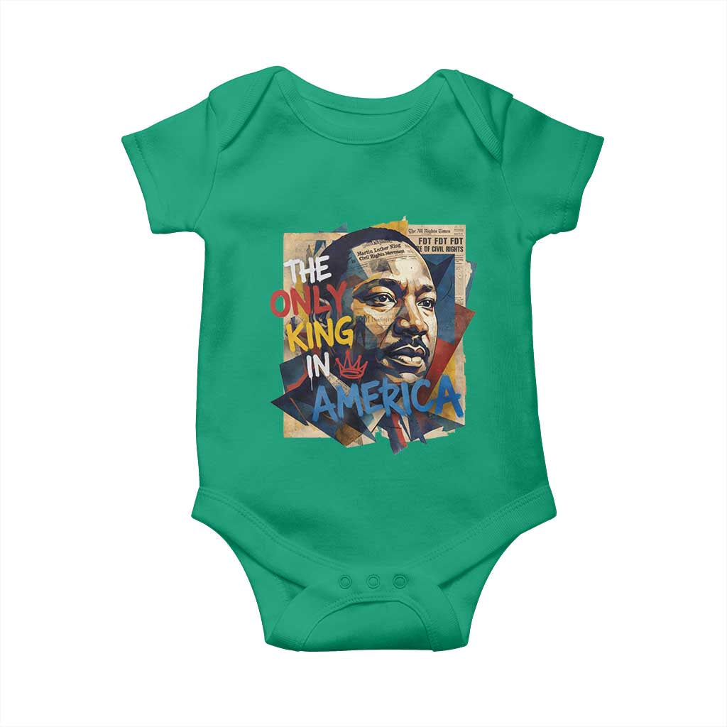 Martin Luther King Baby Onesie The Only King In America No Kings Protest