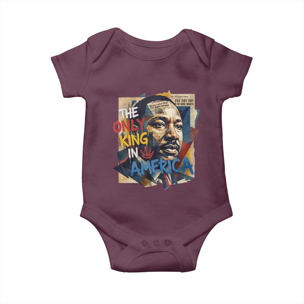 Martin Luther King Baby Onesie The Only King In America No Kings Protest