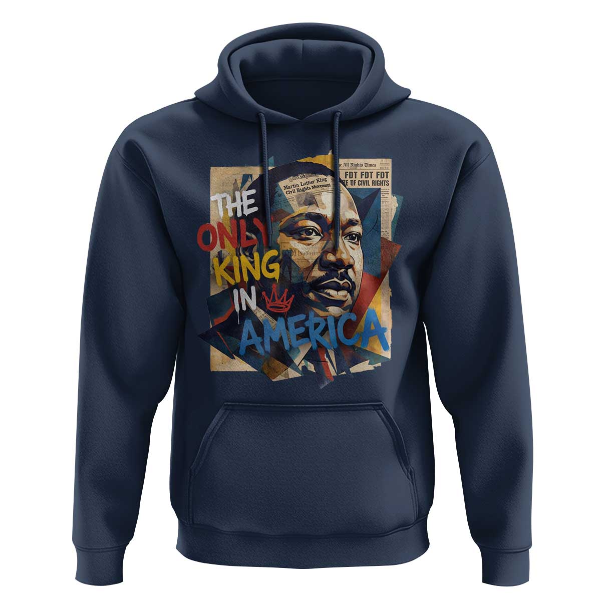 Martin Luther King Hoodie The Only King In America No Kings Protest