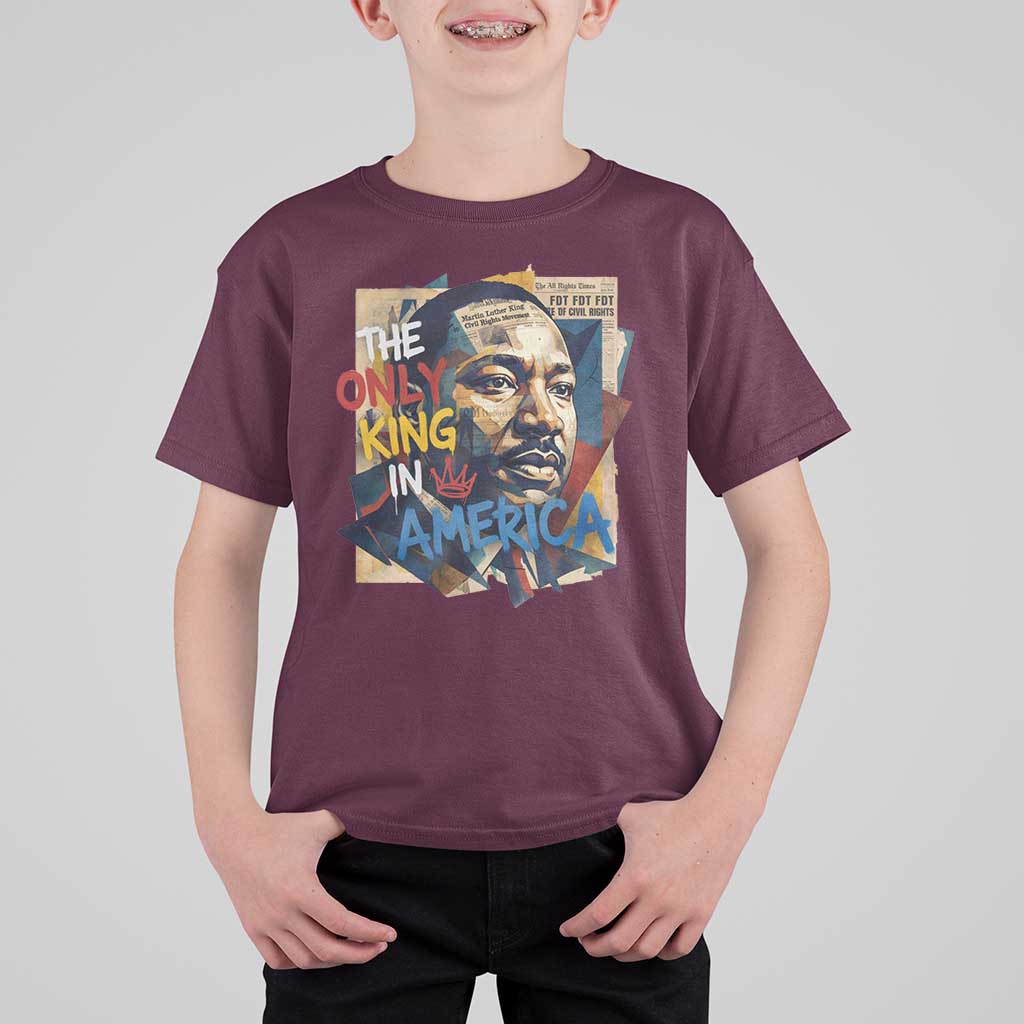 Martin Luther King T Shirt For Kid The Only King In America No Kings Protest