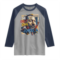 Martin Luther King Raglan Shirt The Only King In America No Kings Protest