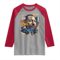 Martin Luther King Raglan Shirt The Only King In America No Kings Protest