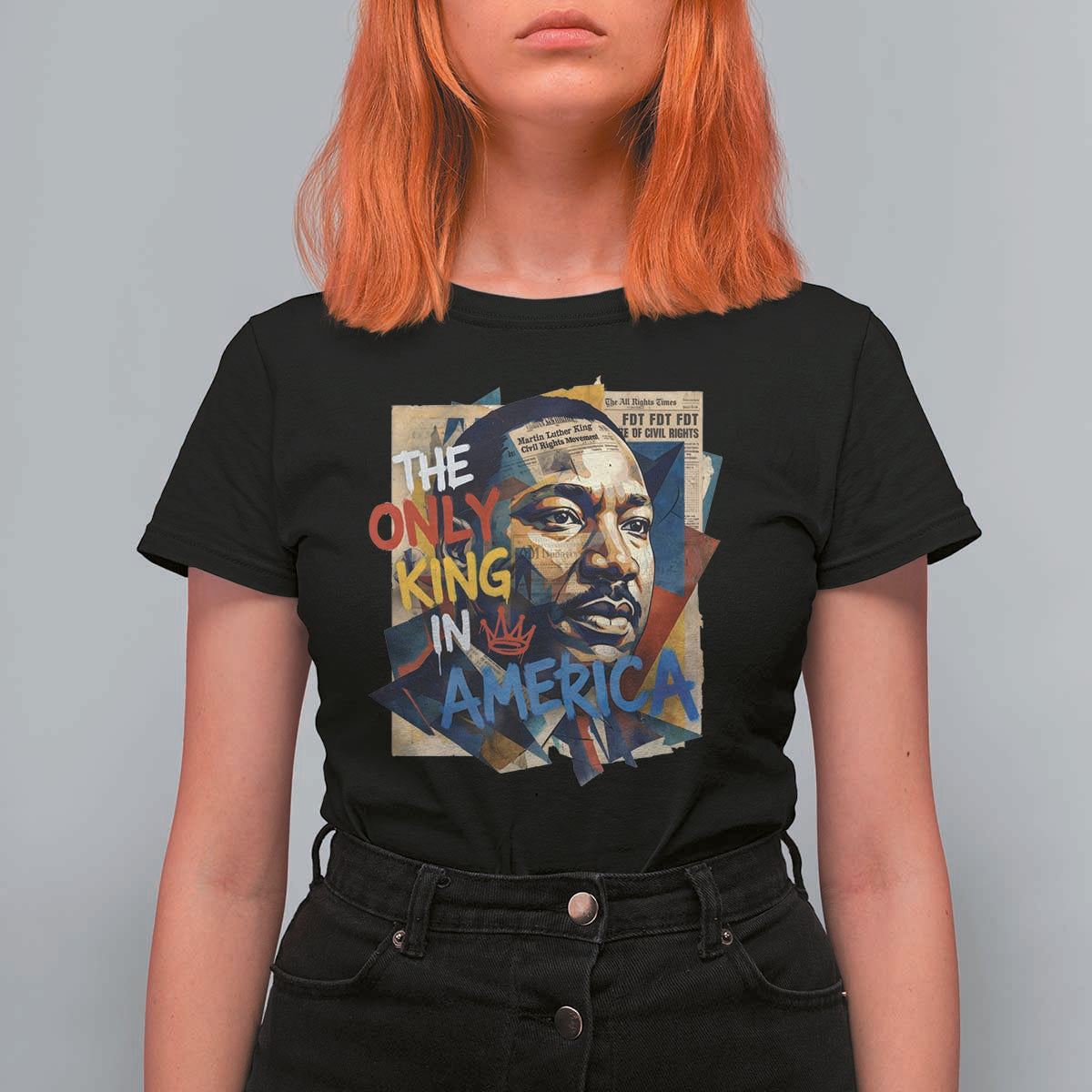 Martin Luther King T Shirt For Women The Only King In America No Kings Protest