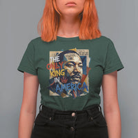 Martin Luther King T Shirt For Women The Only King In America No Kings Protest