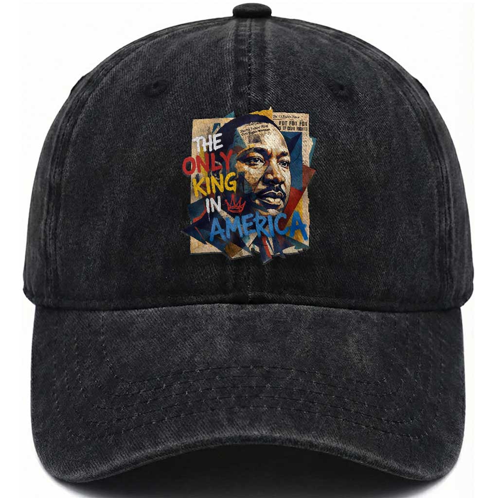 Martin Luther King Washed Cotton Baseball Cap The Only King In America No Kings Protest