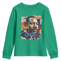 Martin Luther King Youth Sweatshirt The Only King In America No Kings Protest