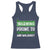 Funny Warning Prone To Shenanigans And Malarkey St Patrick's Day Racerback Tank Top
