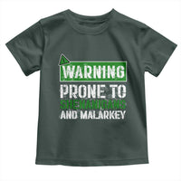 Funny Warning Prone To Shenanigans And Malarkey St Patrick's Day Toddler T Shirt