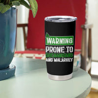 Funny Warning Prone To Shenanigans And Malarkey St Patrick's Day Tumbler Cup