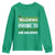 Funny Warning Prone To Shenanigans And Malarkey St Patrick's Day Youth Sweatshirt