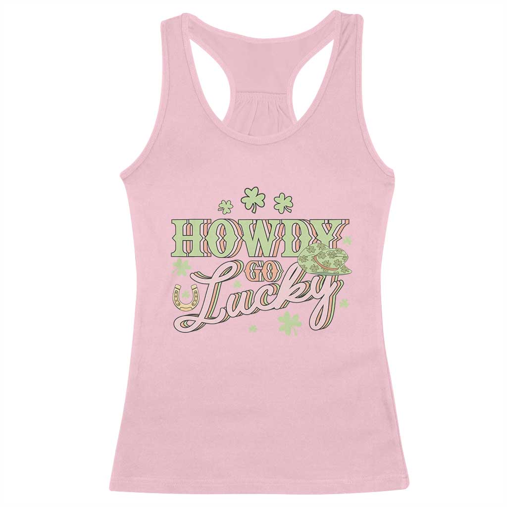 Funny St Patrick's Day Cowboy Cowgirl Racerback Tank Top Howdy Go Lucky Shamrock