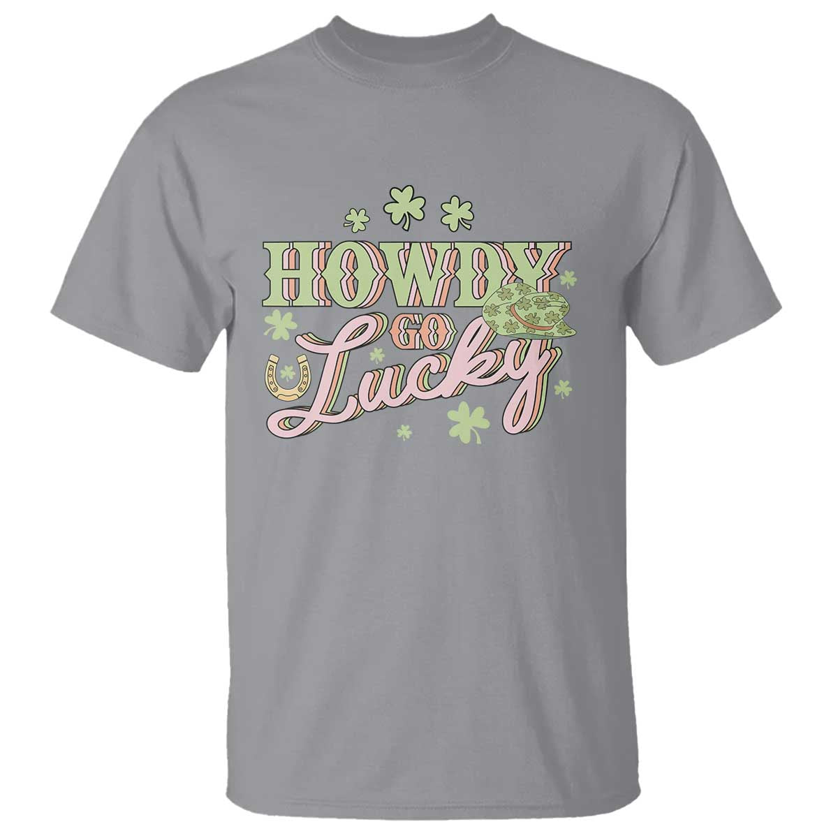 Funny St Patrick's Day Cowboy Cowgirl T Shirt Howdy Go Lucky Shamrock