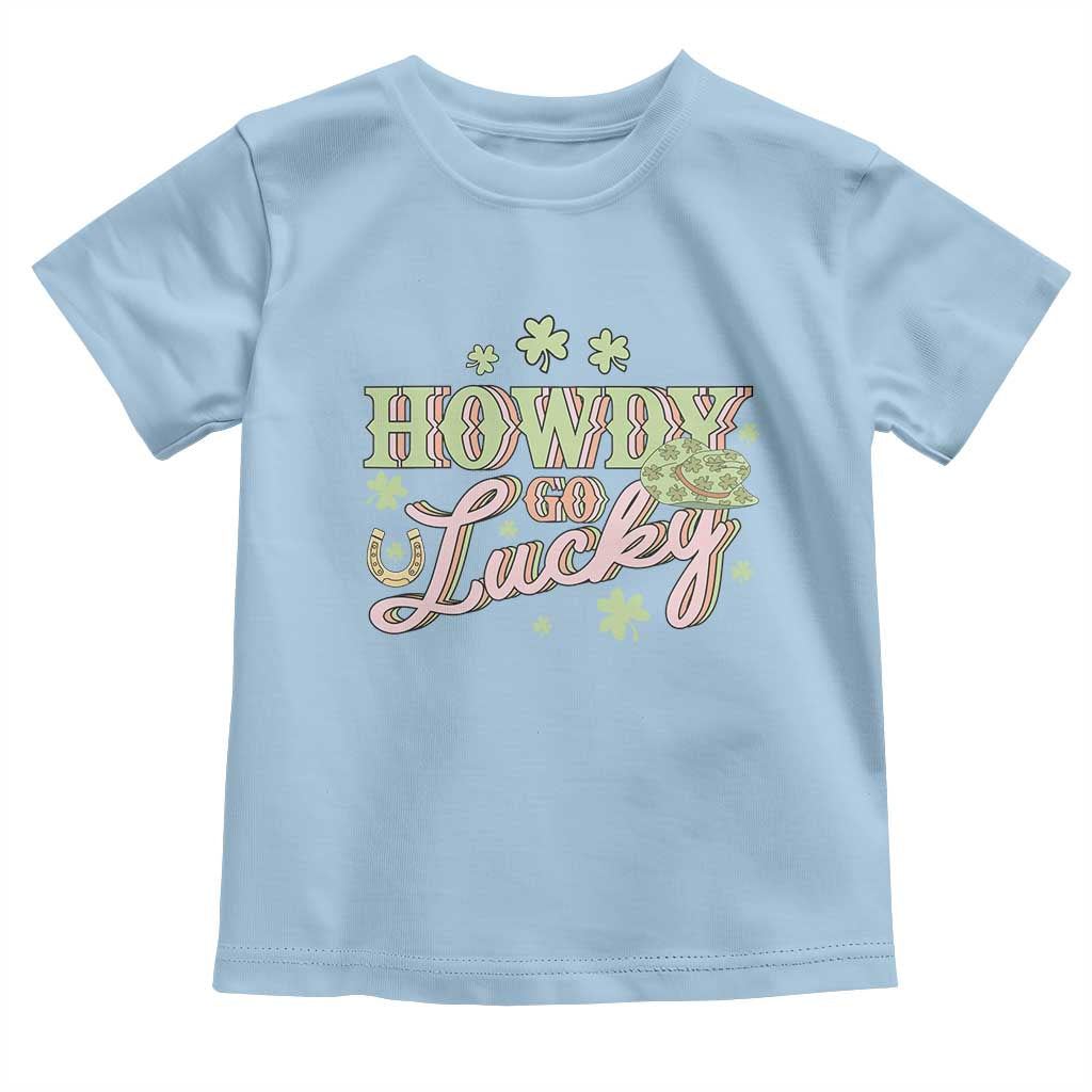 Funny St Patrick's Day Cowboy Cowgirl Toddler T Shirt Howdy Go Lucky Shamrock