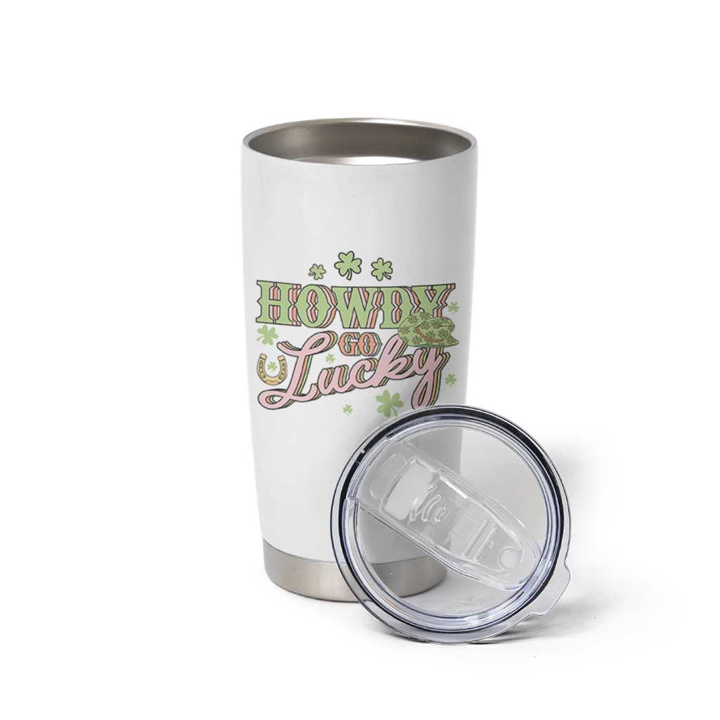 Funny St Patrick's Day Cowboy Cowgirl Tumbler Cup Howdy Go Lucky Shamrock