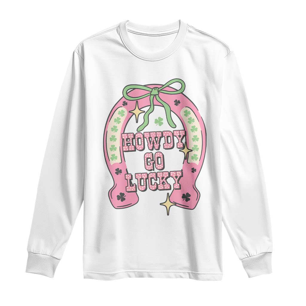 Funny St Patrick's Day Cowgirl Coquette Long Sleeve Shirt Howdy Go Lucky Pink Horseshoe