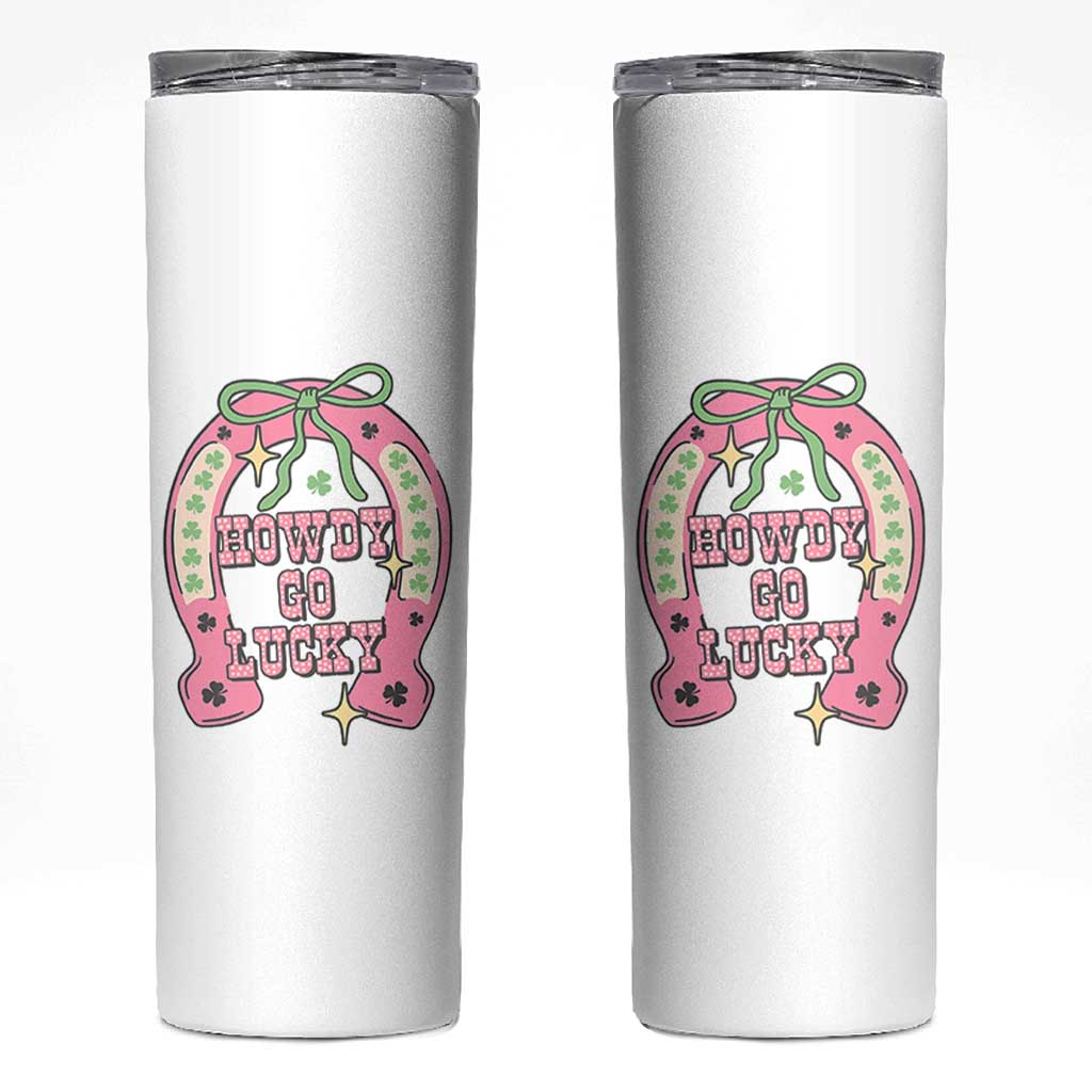 Funny St Patrick's Day Cowgirl Coquette Skinny Tumbler Howdy Go Lucky Pink Horseshoe