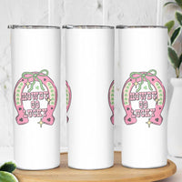 Funny St Patrick's Day Cowgirl Coquette Skinny Tumbler Howdy Go Lucky Pink Horseshoe