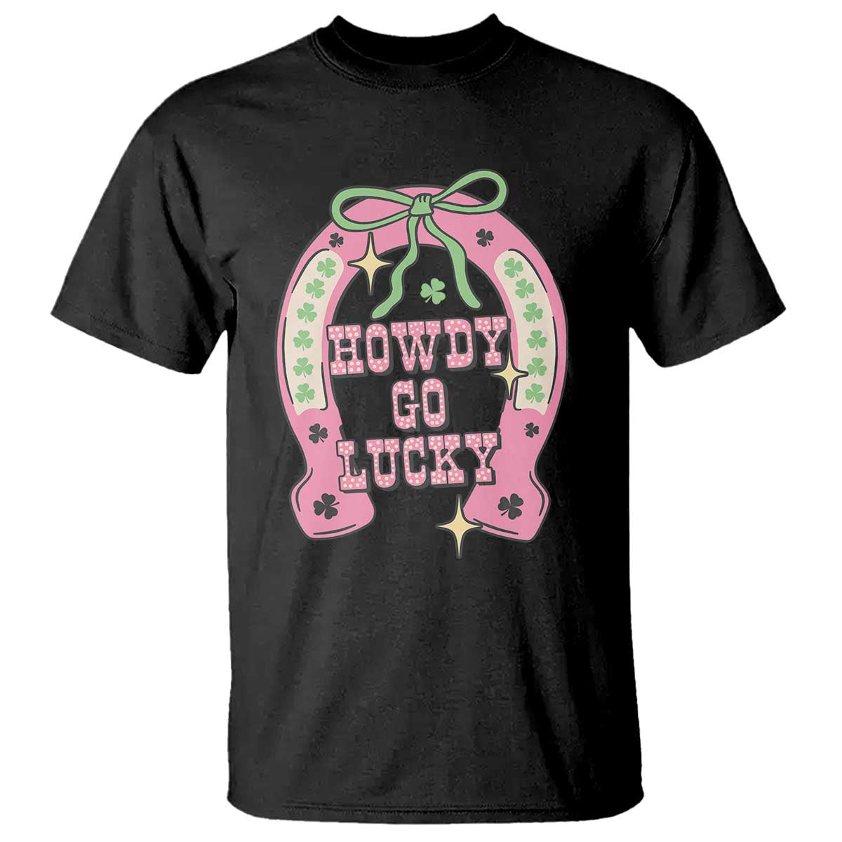 Funny St Patrick's Day Cowgirl Coquette T Shirt Howdy Go Lucky Pink Horseshoe
