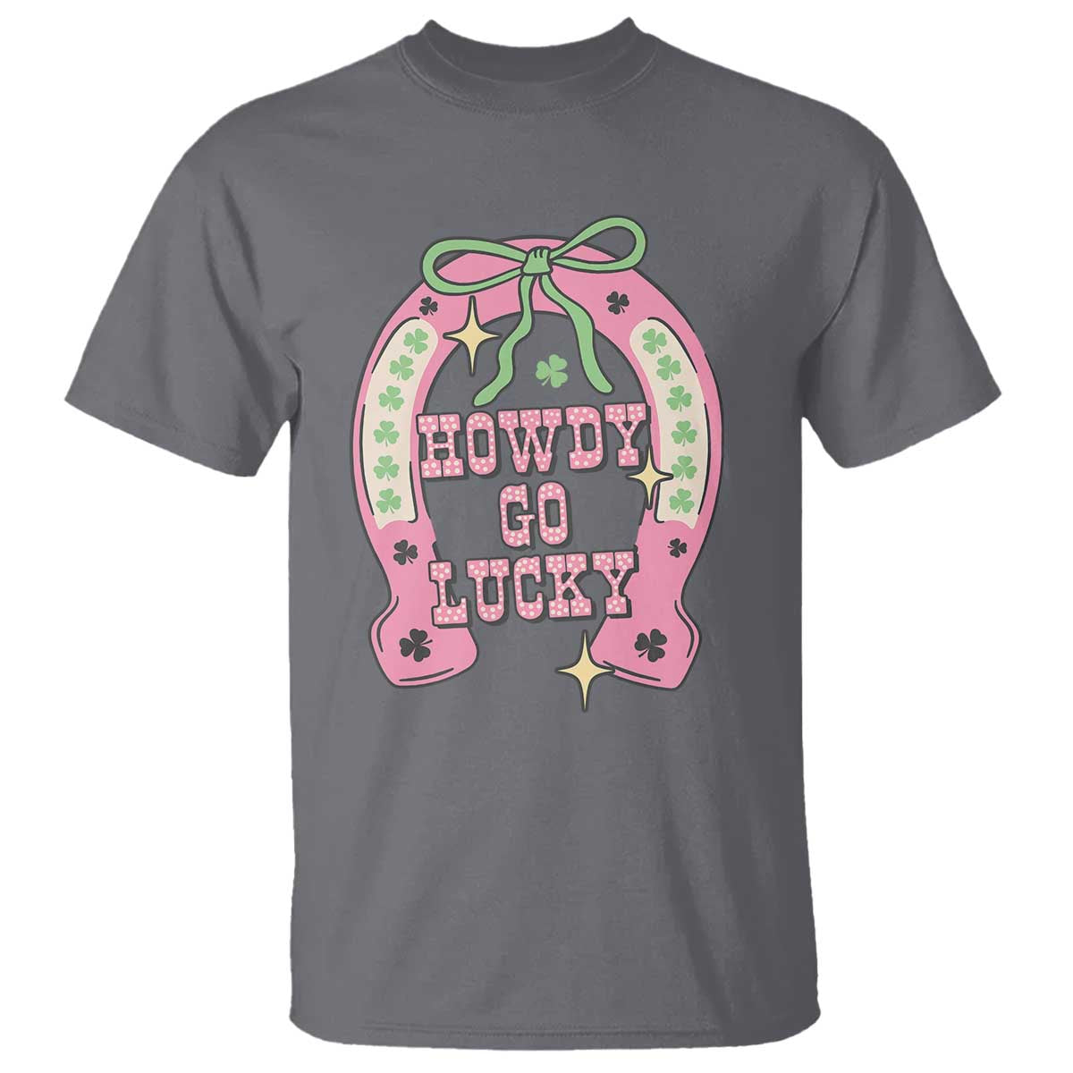 Funny St Patrick's Day Cowgirl Coquette T Shirt Howdy Go Lucky Pink Horseshoe