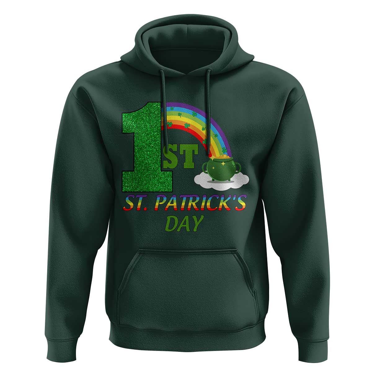 Funny First 1st St Patrick's Day Hoodie Shamrock Rainbow Glitter Print