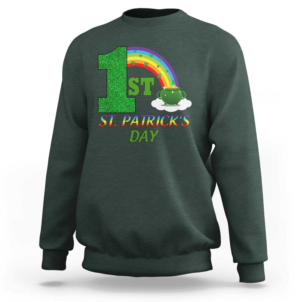 Funny First 1st St Patrick's Day Sweatshirt Shamrock Rainbow Glitter Print