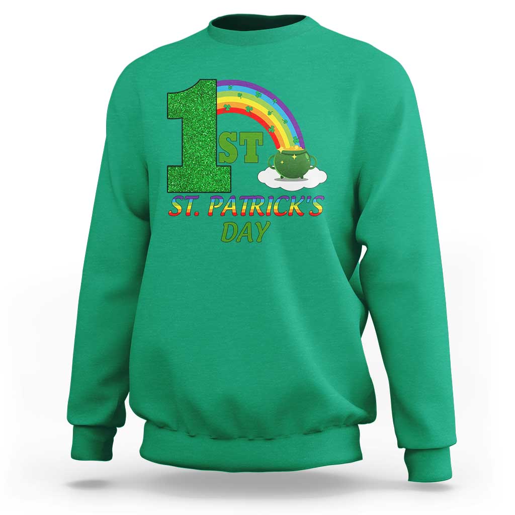 Funny First 1st St Patrick's Day Sweatshirt Shamrock Rainbow Glitter Print