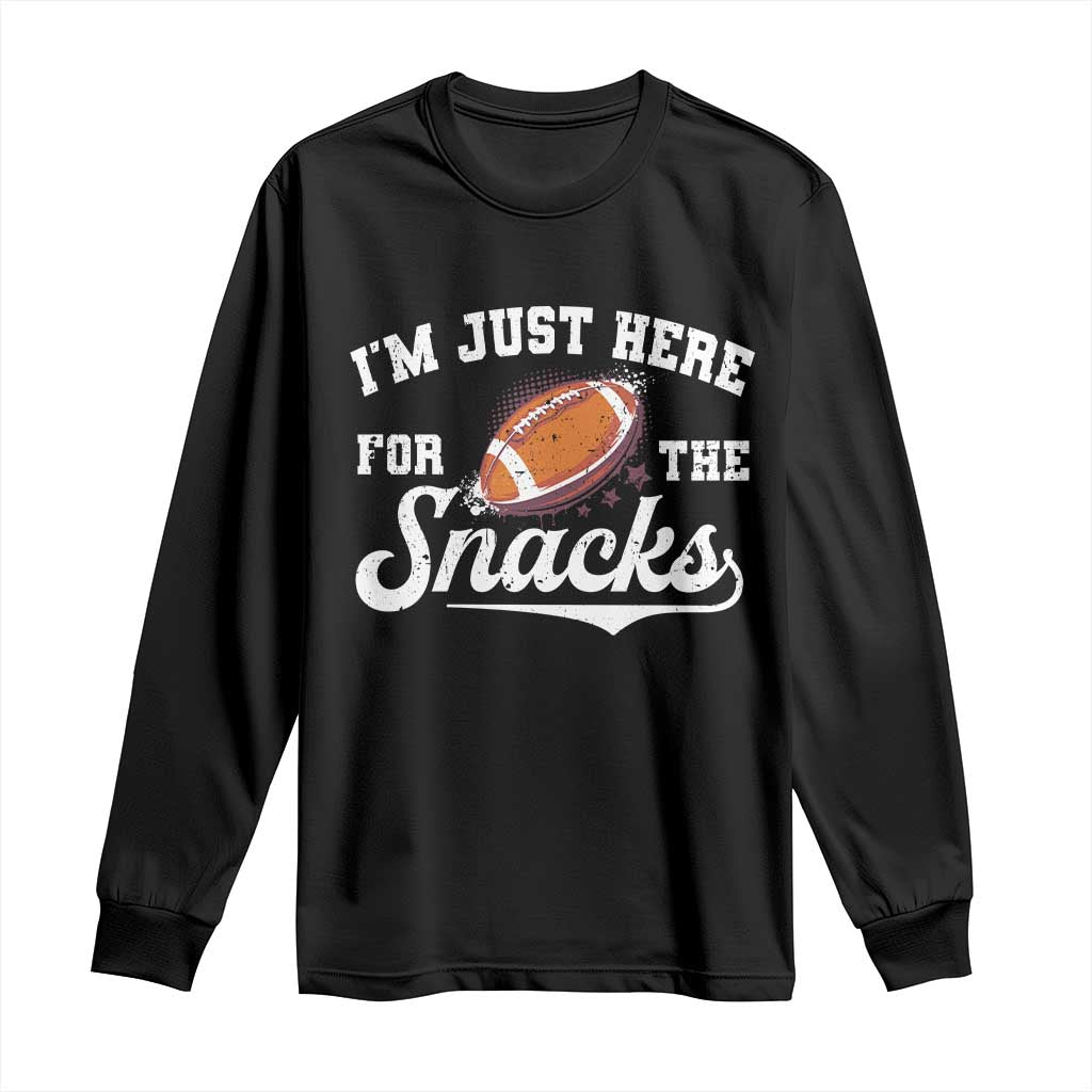 Funny American Football I'm Just Here For The Snacks Long Sleeve Shirt Vintage Star