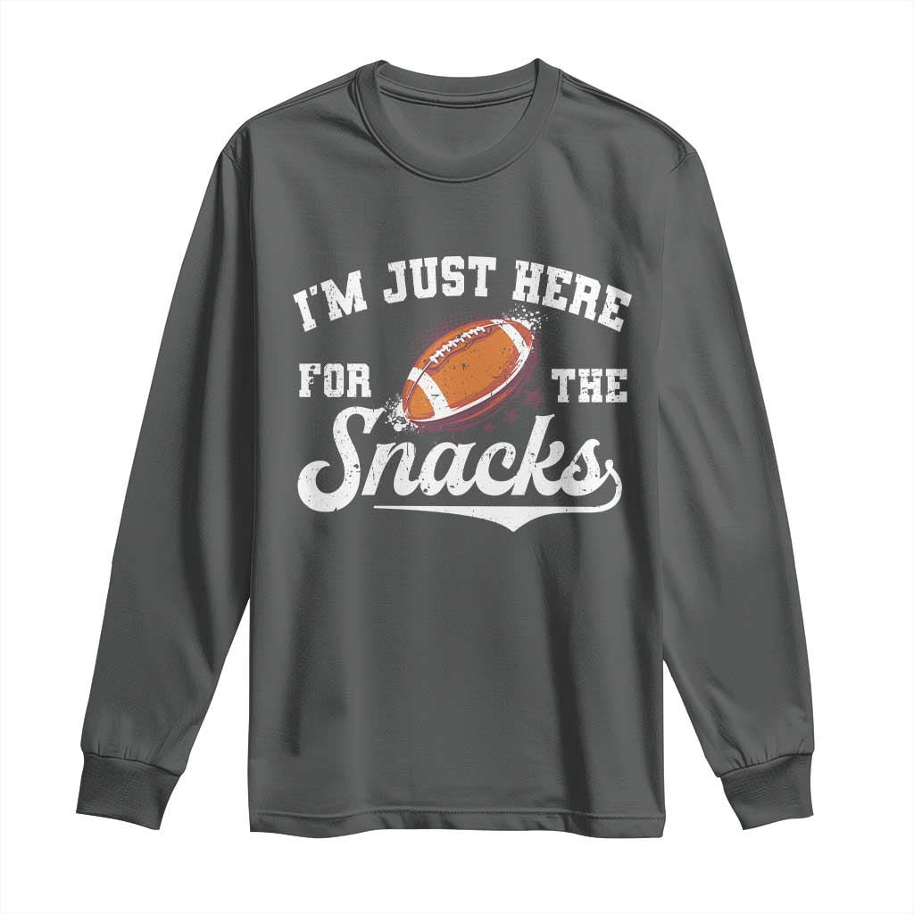 Funny American Football I'm Just Here For The Snacks Long Sleeve Shirt Vintage Star