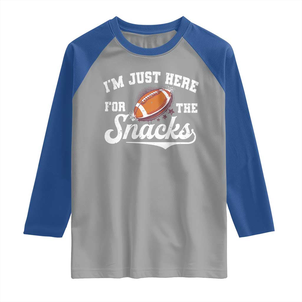 Funny American Football I'm Just Here For The Snacks Raglan Shirt Vintage Star