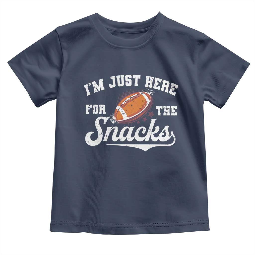 Funny American Football I'm Just Here For The Snacks Toddler T Shirt Vintage Star