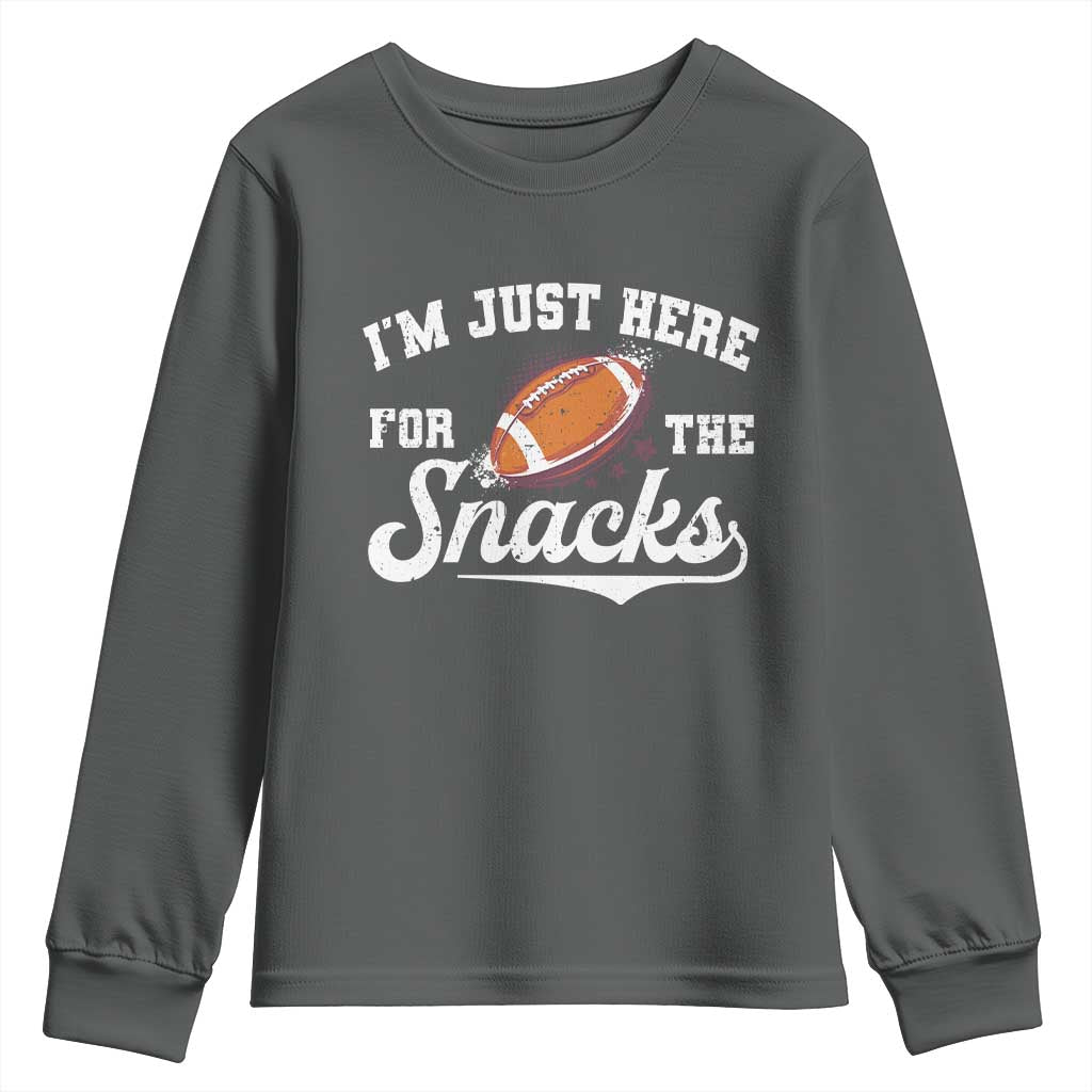 Funny American Football I'm Just Here For The Snacks Youth Sweatshirt Vintage Star