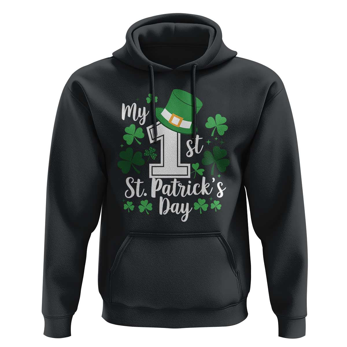 Funny My 1st St Patrick's Day Hoodie Shamrock