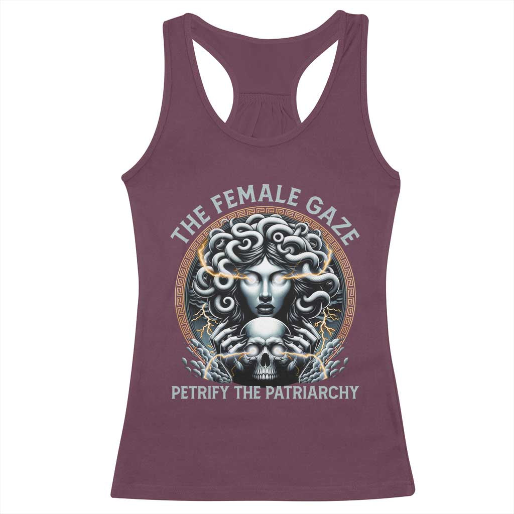 The Female Gaze Petrify The Patriarchy Racerback Tank Top Feminist