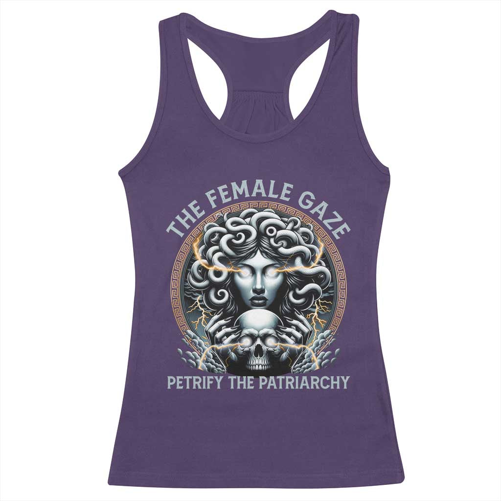 The Female Gaze Petrify The Patriarchy Racerback Tank Top Feminist